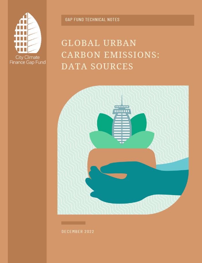 Gap Fund Technical Notes - Global Urban Carbon Emissions: Data Sources