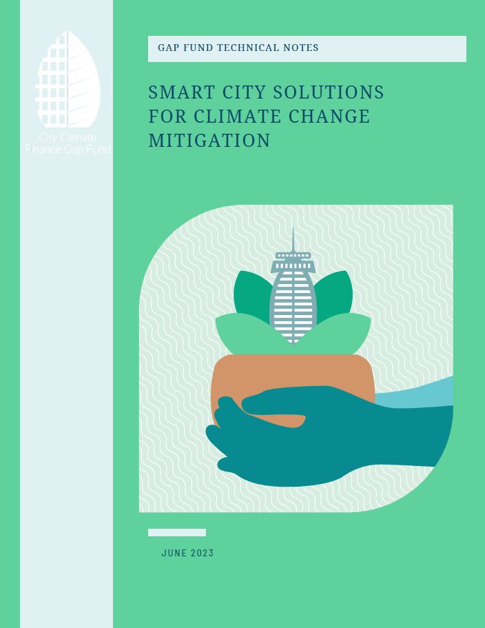 Gap Fund Technical Notes - Smart City Solutions for Climate Change Mitigation