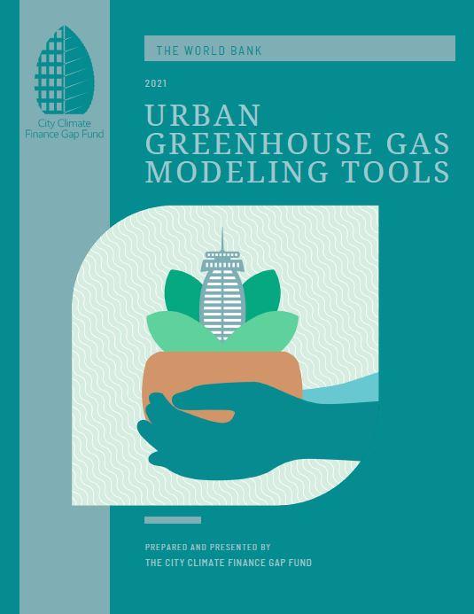 Gap Fund Technical Note - Urban Greenhouse Gas Modeling Tools 