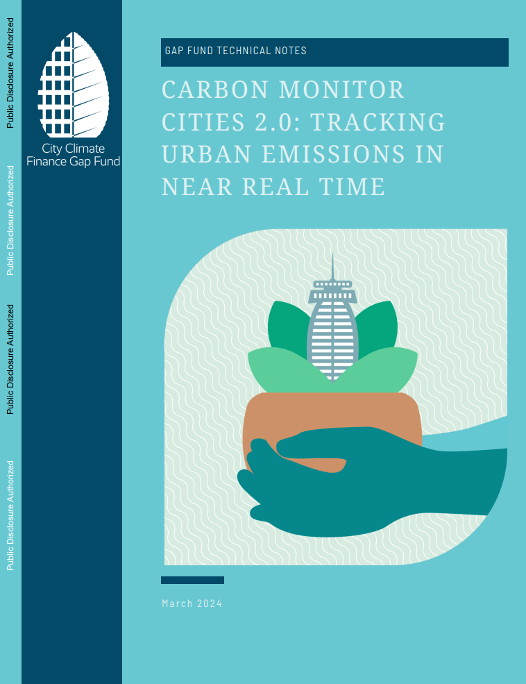 Gap Fund Technical Notes - Carbon Monitor Cities 2.0 : Tracking Urban Emissions in Near Real Time’