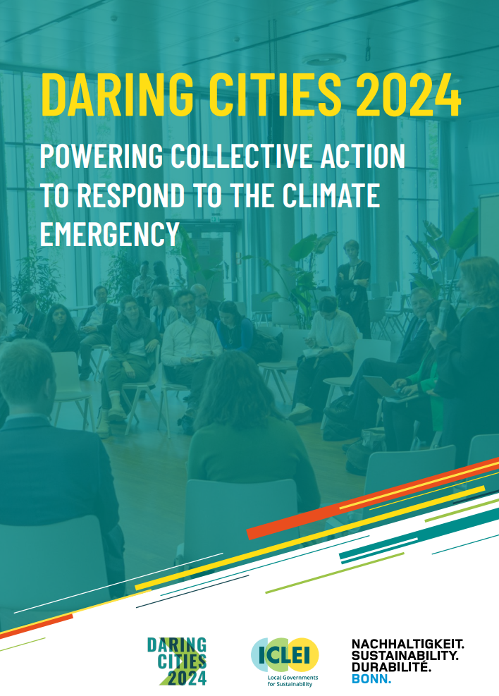 Daring Cities 2024: powering collective action to respond to the climate emergency
